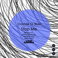 Davide Di Blasi - No Stop (Mikhail Kobzar Remix) SNIP