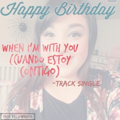 When I'm With You (cuando estoy contigo)-Vick