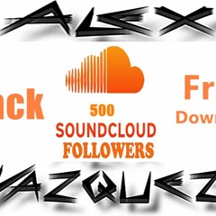 PACK Alex Vazquez - 500 Followers [Buy=FreeDownload]