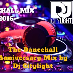 The Dancehall Anniversary Mix
