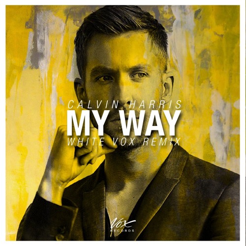 MY W4Y (White Vox Remix) [Free Download]