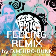 LOSDEVITOSxDJ EUROHUNK - FEELING (REMIX)