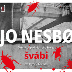 Jo Nesbo - Švábi / čte Hynek Čermák / audiokniha - OneHotBook - demo