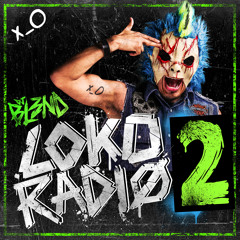 LOKO RADIO VOL. 2 - DJ BL3ND