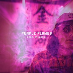 Purple Flames (Prod. Stuart B)