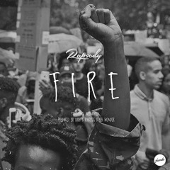 Rapsody ft. Moonchild - "Fire"  Produced by Kash, Khrysis, and 9th Wonder