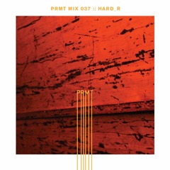 PRMT MIX 038  :: Hard_R