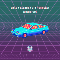 6th Gear (200DB Flip)[Worldwide Premiere]