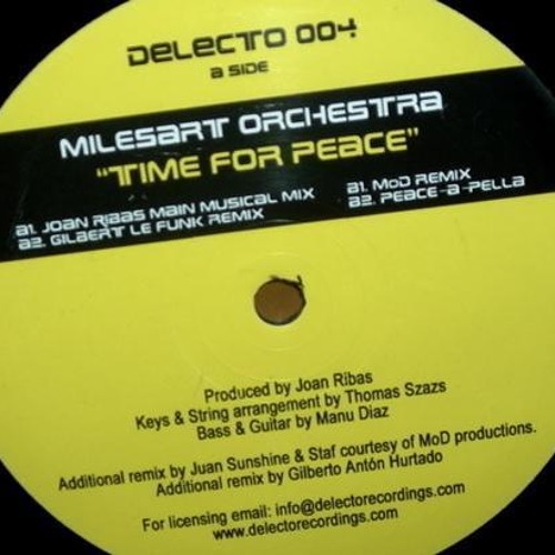 [2005] Milesart Orchestra - Time For Peace (Gilbert Le Funk Remix)