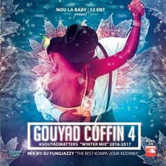 Gouyad Cuffin 4 #GouyadMatters “Winter Mix’ 2016-2017
