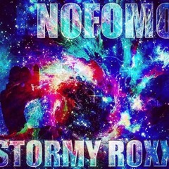 Stormy Roxx Live at NOFOMO 11.04.2016