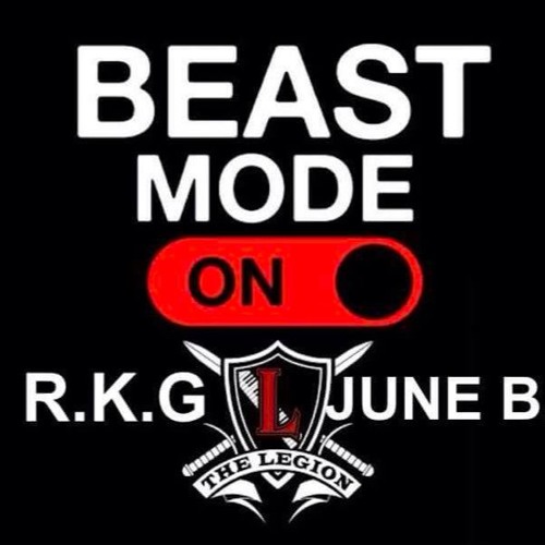 JUNE B. Ft. R.K.G - Beast Mode
