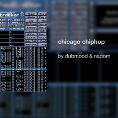 dubmood - chicago chiphop