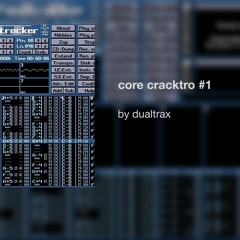 dualtrax - core cracktro #1