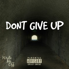Don't Give Up (Prod. by Brad Puette)