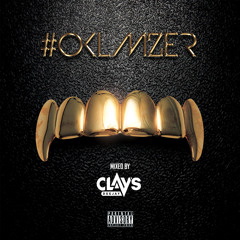 #OKLMZER Mixtape