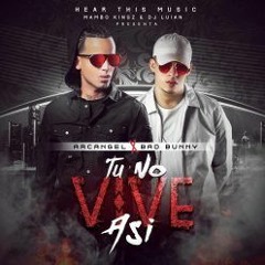 TU NO VIVE ASI - Arcangel Ft Bad Bunny - ZEUX EDIT - Hip Hop Trap Intro - 120bpm