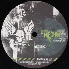 MECHOZ - ACIDTEST / DMT 01