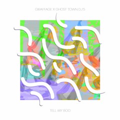 Giraffage vs Ghost Town DJ's - Tell My Boo (Noah Mead Mashup)