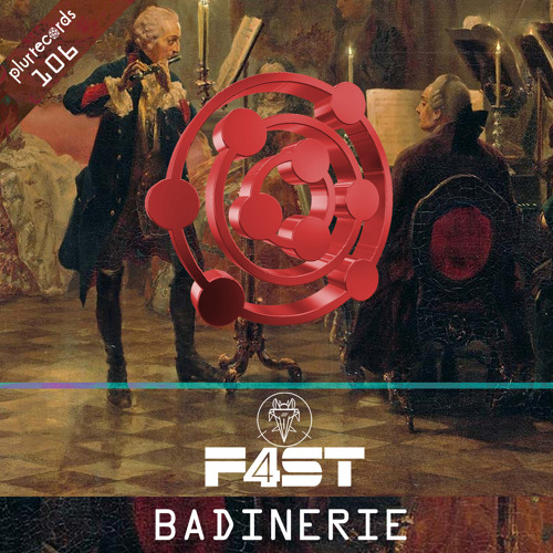 Badinerie - F4ST