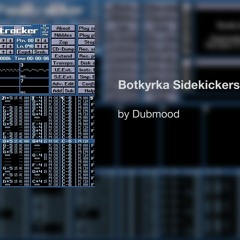 Dubmood - Botkyrka Sidekickers
