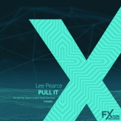 Lee Pearce - Pull It (Jimmy Switch Remix)