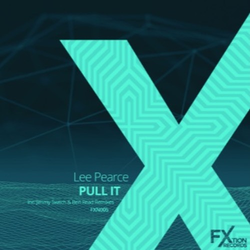 Lee Pearce - Pull It (Jimmy Switch Remix)