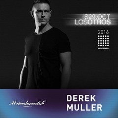 Derek Muller · Los Otros / Metro Dance Club