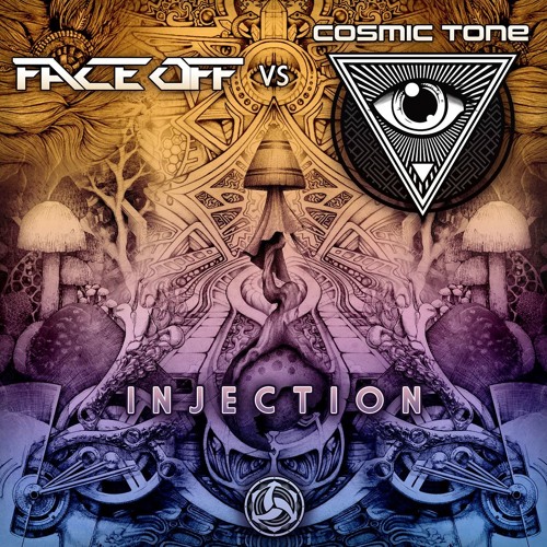 Face Off Vs Cosmic Tone - Injection