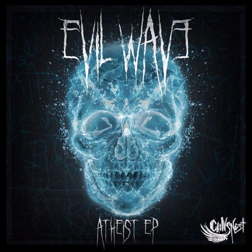 Evilwave feat. Qoiet - Atheist [OUT NOW]