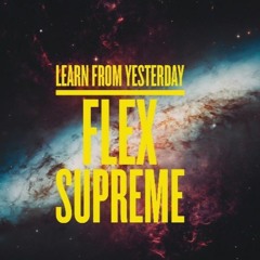 Grind Time By Flex Supreme