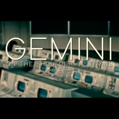 Gemini / On the Shoulder of Titans