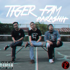 TigerFam - Para$hit