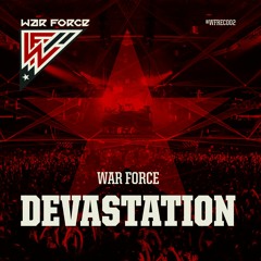 War Force - Devastation (teaser)