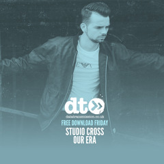 Free Download: Studio Cross - Our Era