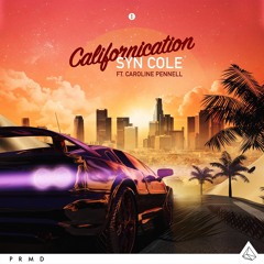 Syn Cole ft. Caroline Pennell - "Californication"