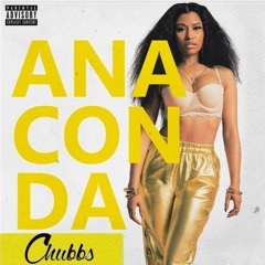 Anaconda (Chubbs Bootleg) FREE DOWNLOAD
