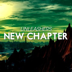 Unleashers - New Chapter (Original Mix)