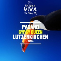 Pagano - Gypsy Queen (Lutzenkirchen Rmx)
