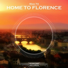 Home to  Florence (Original Mix)