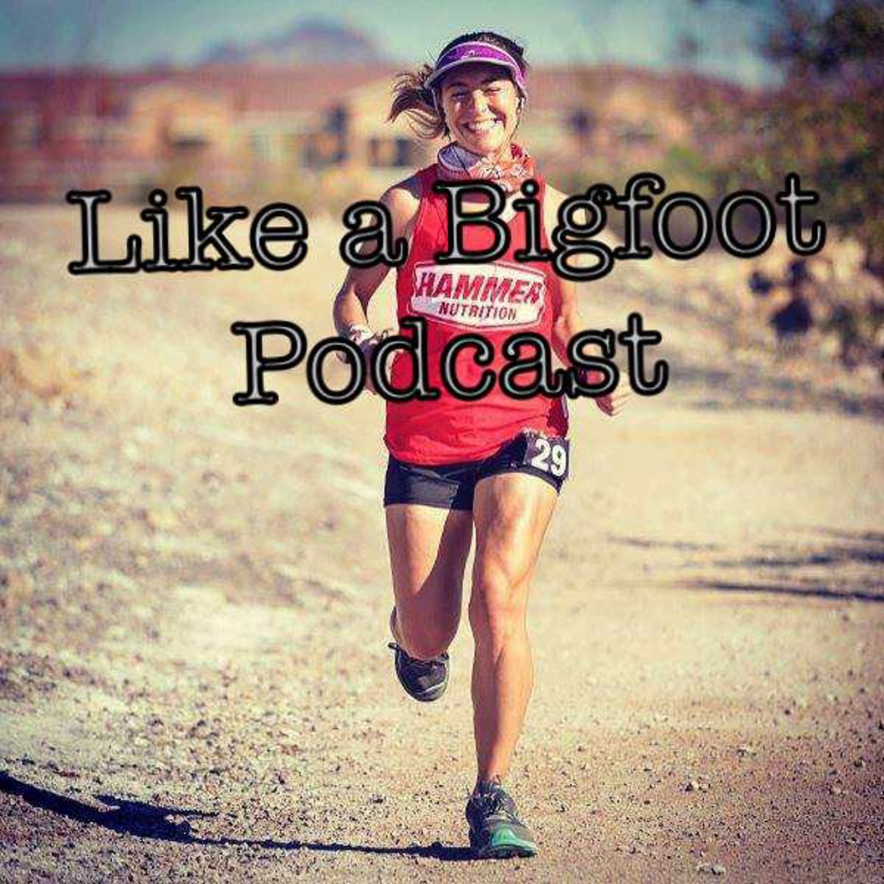 Like a Bigfoot