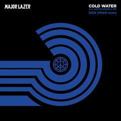 Major Lazer - Cold Water (Feat. Justin Bieber & MØ)[Don Omar Remix]