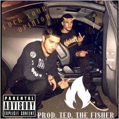 FeeCheezy X Silverr - Fuck Your Opinion (Prod. Ted, The Fisher)