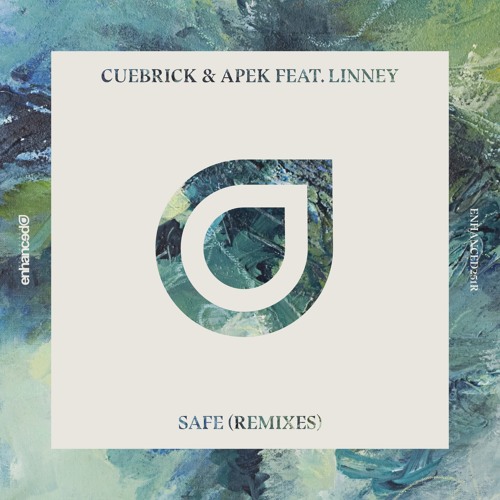 Cuebrick & APEK feat. Linney - Safe (Didrick Remix)