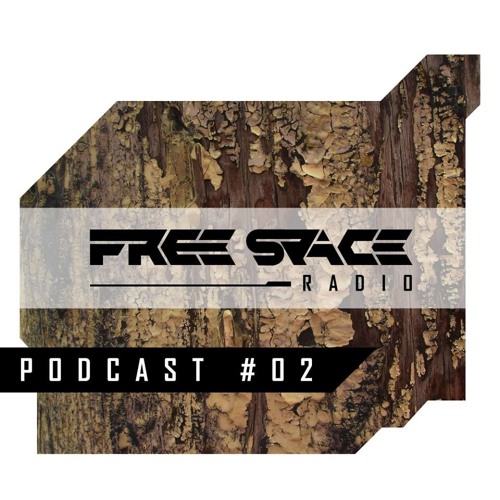 Astralien - Podcast SET #02 @ Free Space Radio
