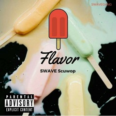 Swave Scuwop- Flavor