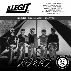 The KIDD & Lamek - Kartel (Original Mix