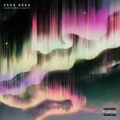 Zeds Dead/Deadbeats