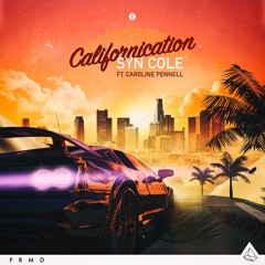 Californication ft. Caroline Pennell (VIP Mix)