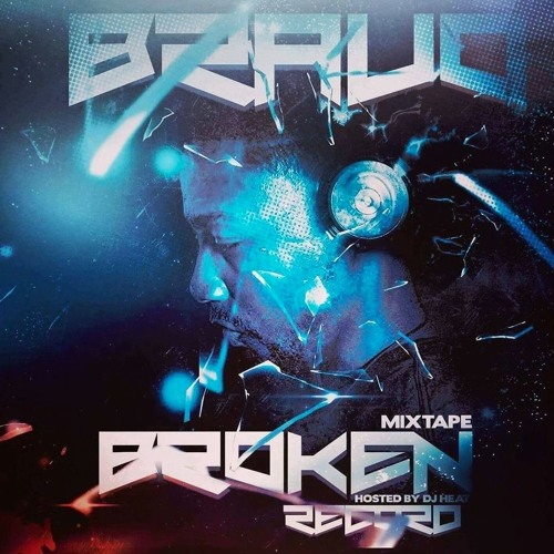 Bravo - Broken Record Mixtape